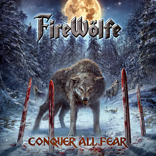 FireWölfe - Conquer All Fear (CD, Album)