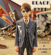 Black Eyed Sons - Cowboys In Pinstriped Suits (CD, Album)