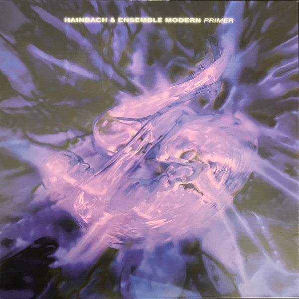 Hainbach, Ensemble Modern - Primer (LP, Album)
