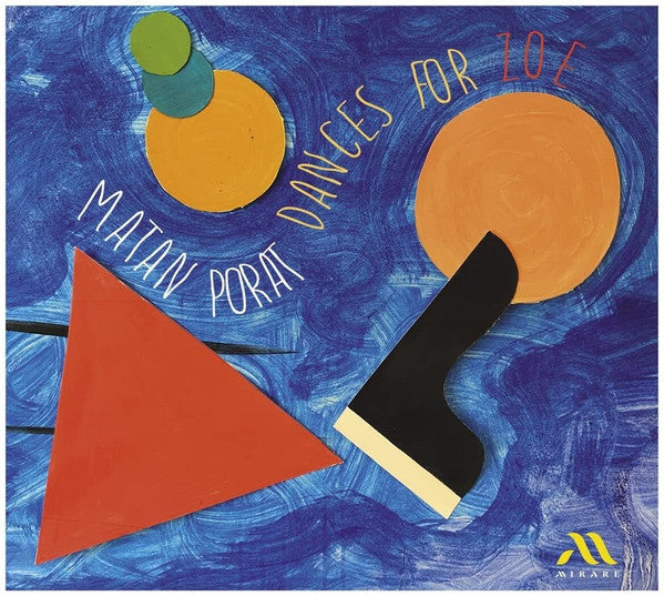 Matan Porat - Dances For Zoé (CD)
