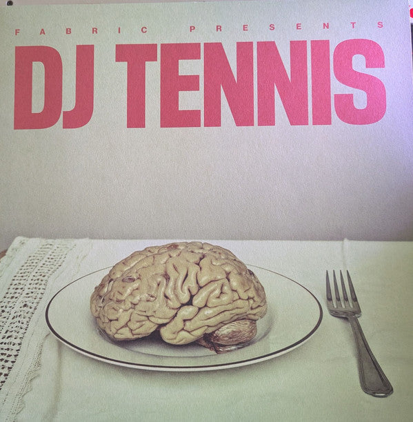 DJ Tennis - Fabric Presents DJ Tennis (2x12", Comp + 10", Whi)