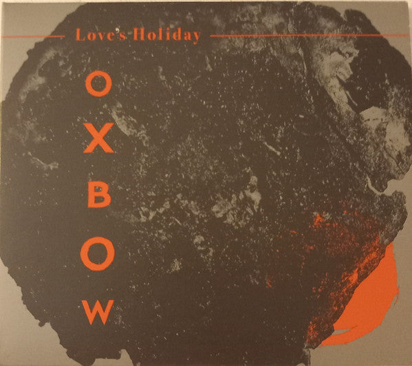 Oxbow - Love's Holiday (CD, Album)