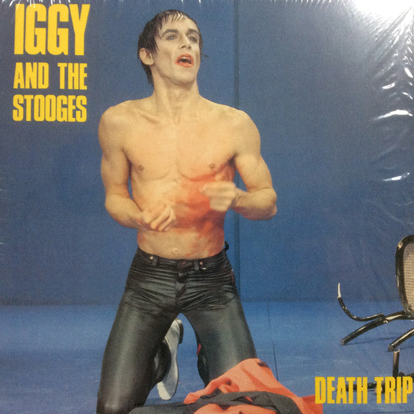 Iggy And The Stooges* - Death Trip (LP, RE, Yel)