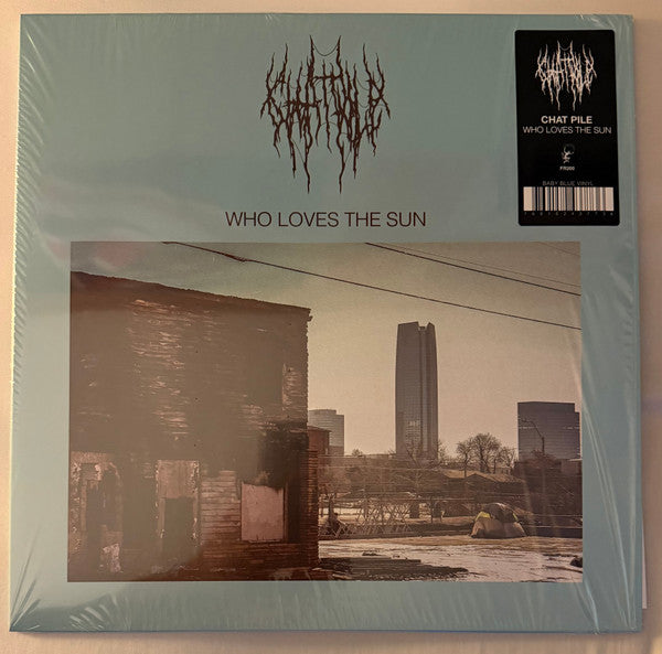 Chat Pile - Who Loves The Sun (LP, Album, Bab)