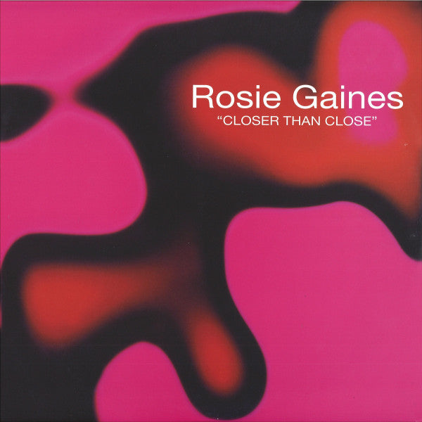 Rosie Gaines - Closer Than Close (12", RE)