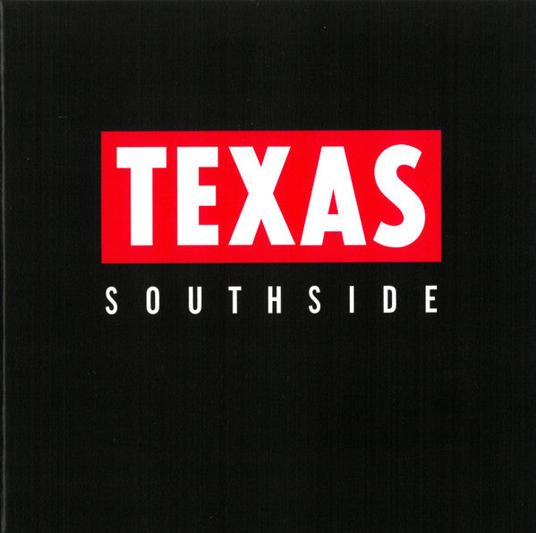 Texas - Southside (CD, Album, RE + CD, Comp)