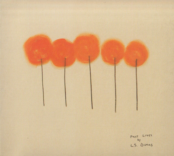 L.S. Dunes - Past Lives (CD, Album, Dig)