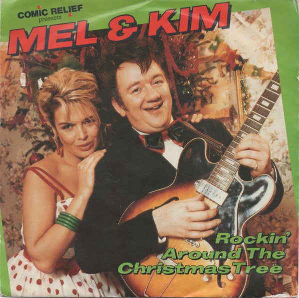 Mel* & Kim* - Rockin' Around The Christmas Tree (7", Single, Sol)