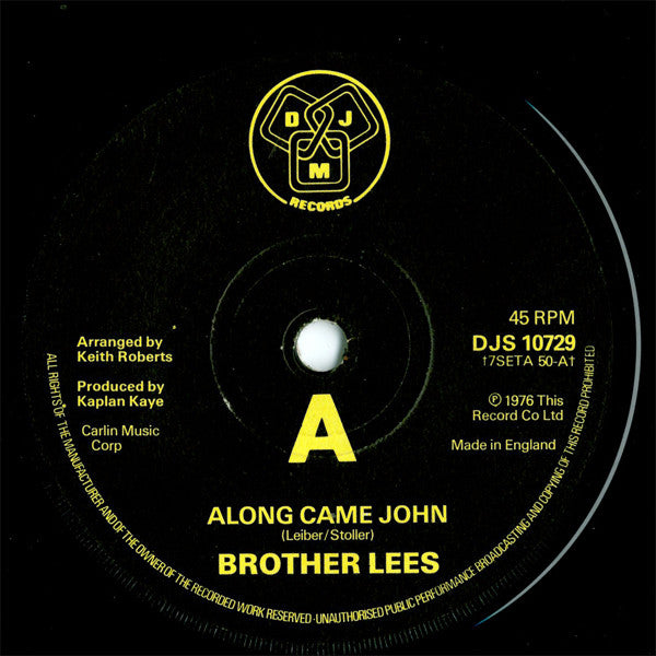 Brother Lees* - Along Came John (7")