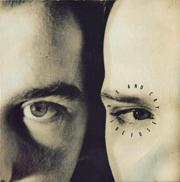 Hue And Cry* - I Refuse (7", Single)
