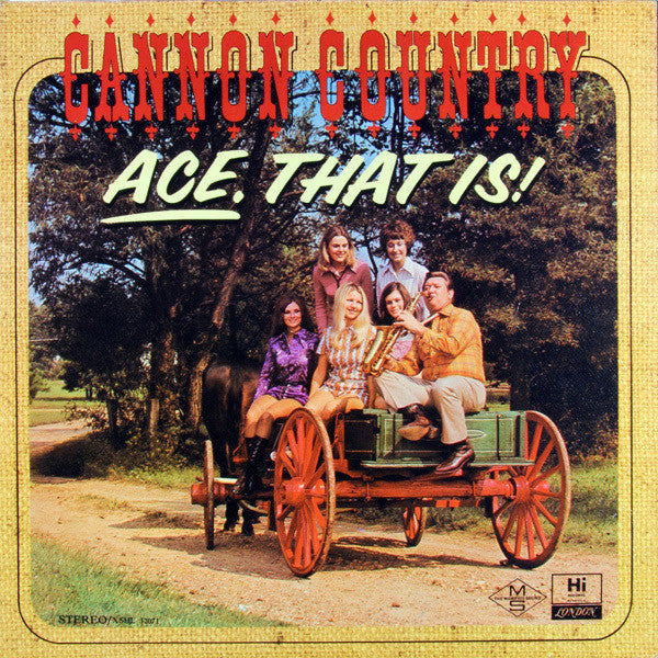 Ace Cannon - Cannon Country - Ace. That Is! (LP, Album)