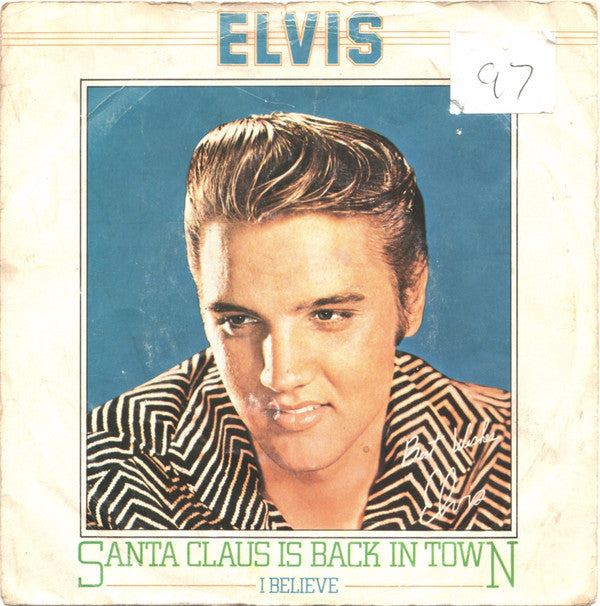 Elvis Presley - Santa Claus Is Back In Town (7", Single)