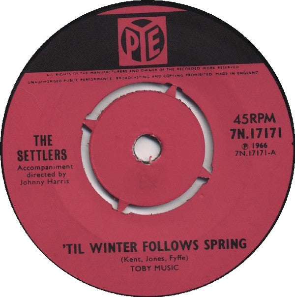 The Settlers - 'Til Winter Follows Spring (7")