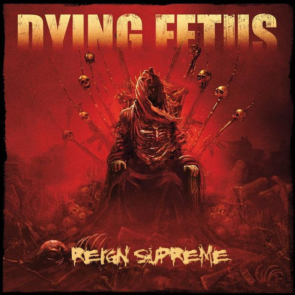 Dying Fetus - Reign Supreme (CD, Album)