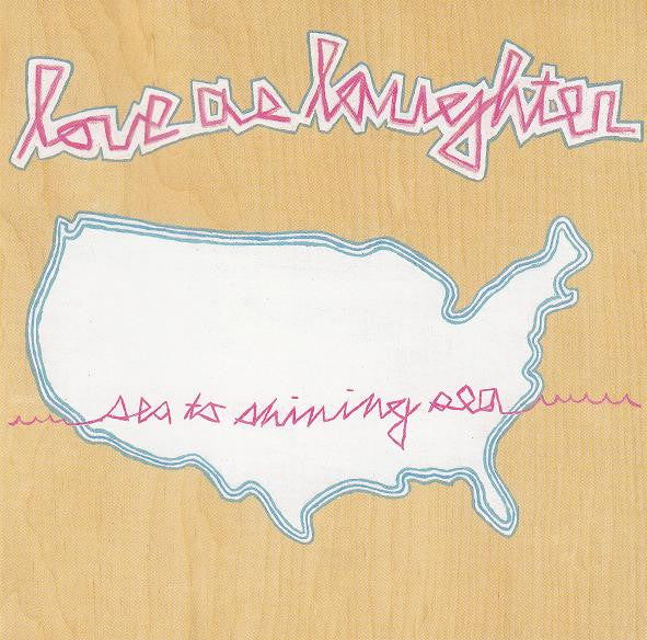 Love As Laughter - Sea To Shining Sea (CD, Album)