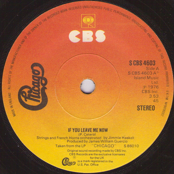 Chicago (2) - If You Leave Me Now (7", Single, Sol)