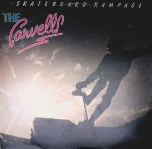 The Carvells - Skateboard Rampage (LP, Album)