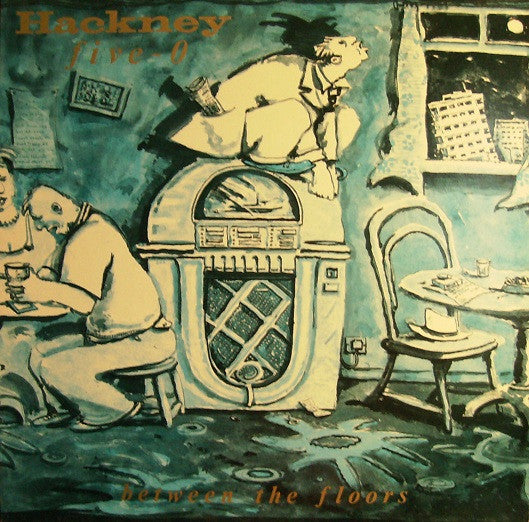 Hackney Five-O - Between The Floors (LP, Album)