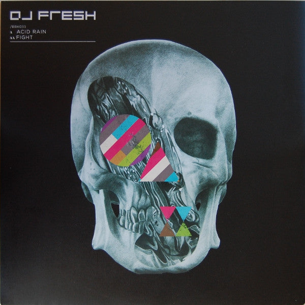 DJ Fresh* - Acid Rain / Fight (12")