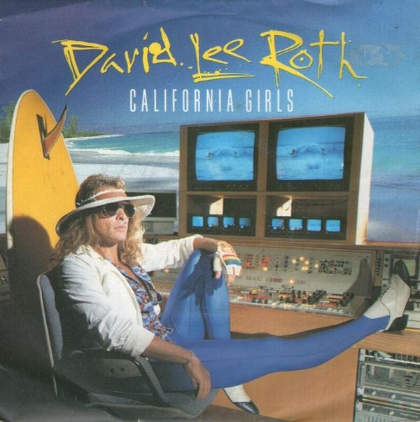 David Lee Roth - California Girls (7", Single, Sil)