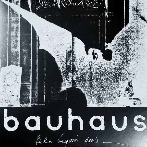 Bauhaus - Bela Lugosi's Dead - The Bela Session (12", RE, 180)
