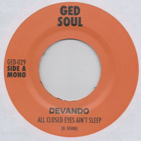 Devando* - All Closed Eyes Ain't Sleep (7")