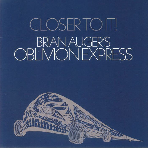 Brian Auger's Oblivion Express - Closer To It! (LP, Album, RP)