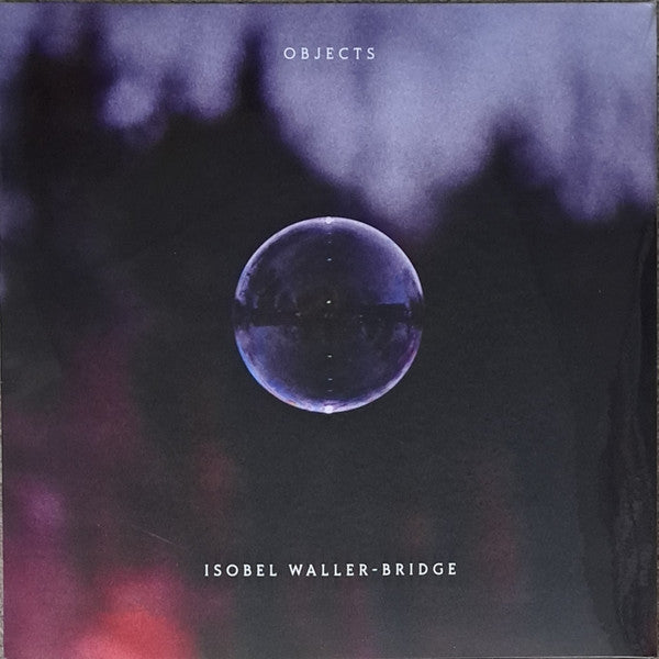 Isobel Waller-Bridge - Objects (LP, Album)