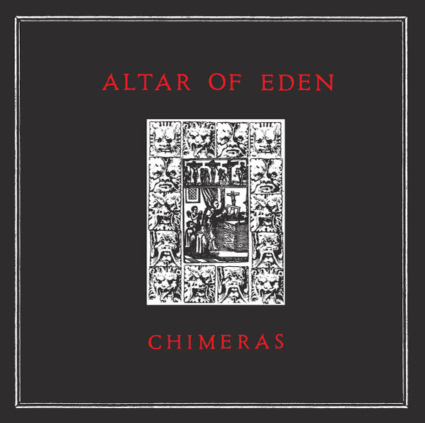 Altar Of Eden - Chimeras (12", Album)