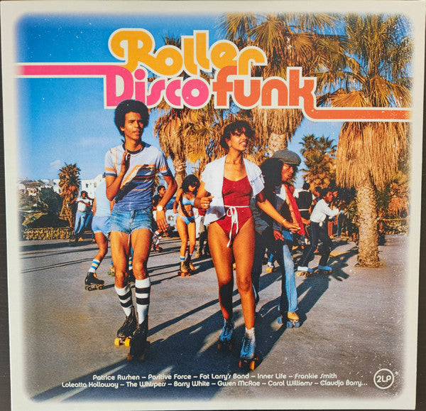 Various - Roller Disco Funk (2xLP, Comp)