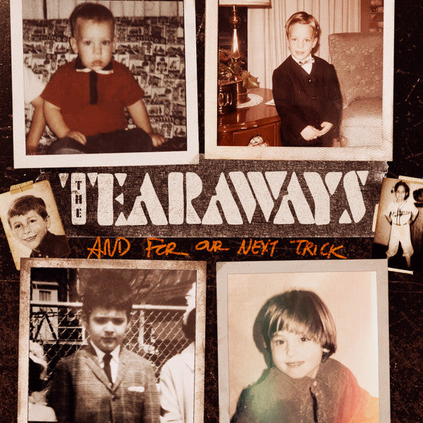 The Tearaways - And For Our Next Trick (LP, Album)