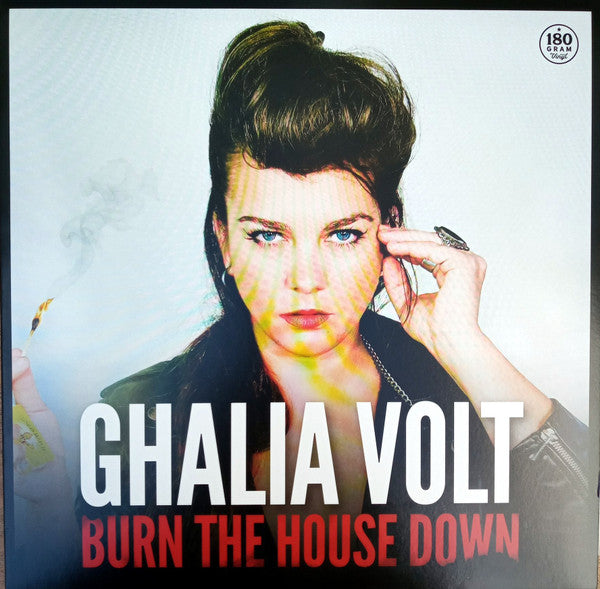 Ghalia Volt - Burn The House Down (LP, Album, 180)