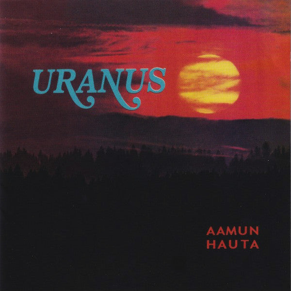 Uranus (11) - Aamun Hauta (CD, Album, RE, RM)