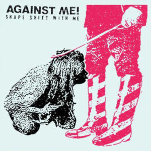 Against Me! - Shape Shift With Me (2xLP, Album, Ltd, RE, Blu)