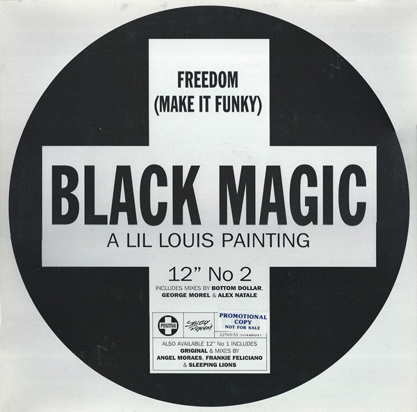 Black Magic - Freedom (Make It Funky) (12", 2/2)