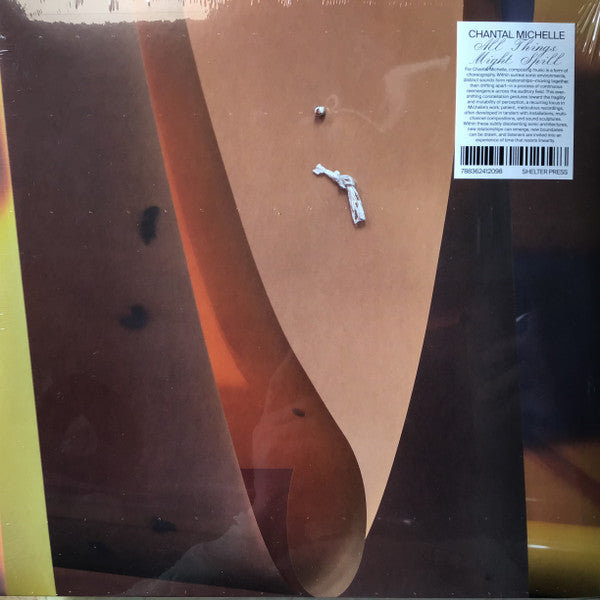 Chantal Michelle - All Things Might Spill (LP, Album)