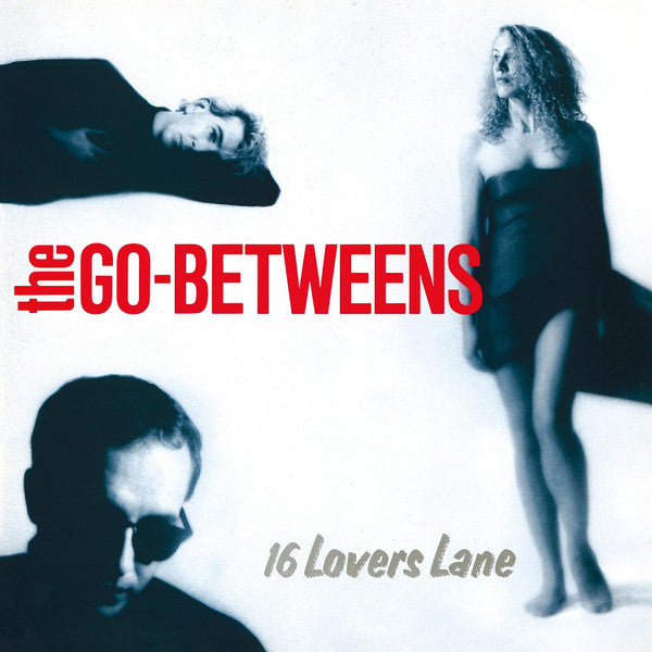 The Go-Betweens - 16 Lovers Lane (LP, Album, RE)