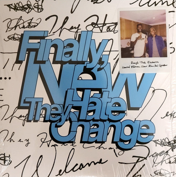 They Hate Change - Finally, New (LP, Album, Ltd, Cle)