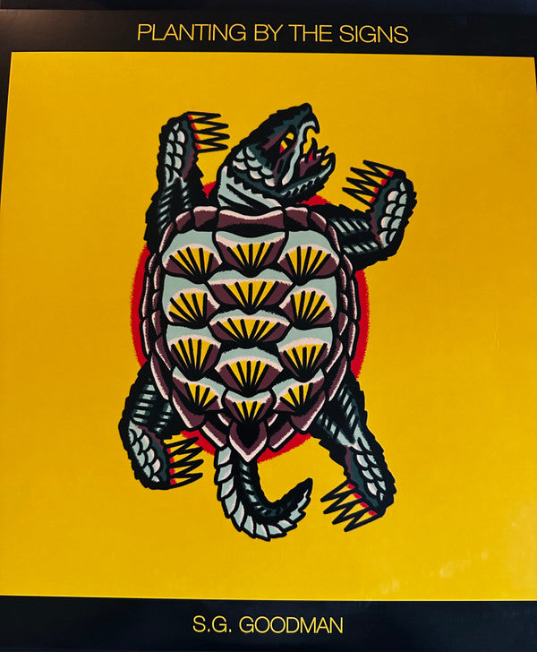 S.G. Goodman - Planting By The Signs (LP)