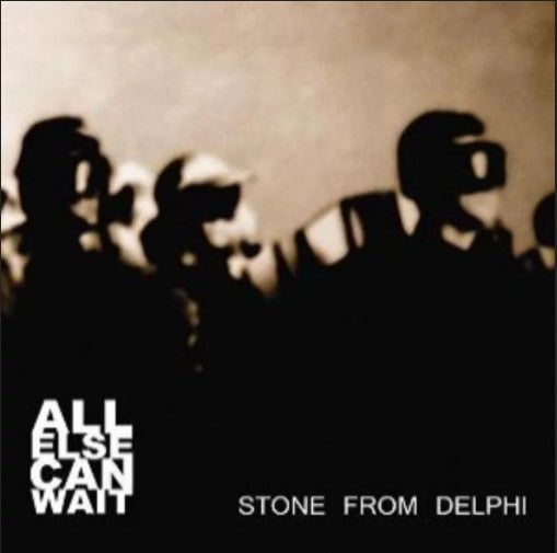 Stone From Delphi - All Else Can Wait (CD, MiniAlbum)