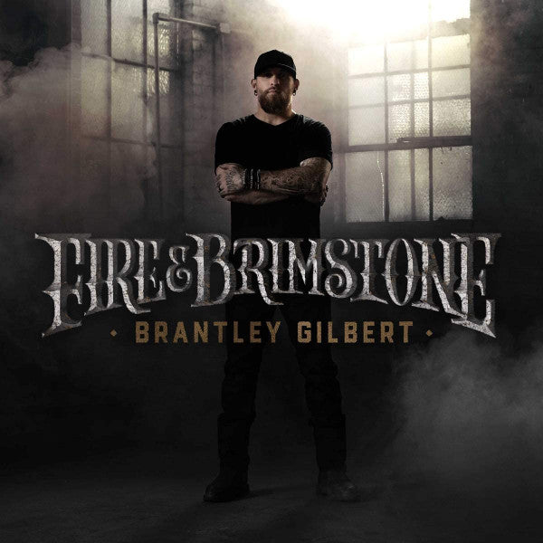 Brantley Gilbert - Fire & Brimstone (CD, Album)