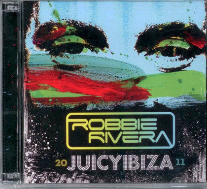Robbie Rivera - Juicy Ibiza 2011 (2xCD, Mixed)