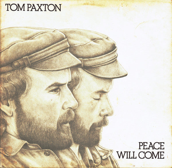 Tom Paxton - Peace Will Come (LP, Album)