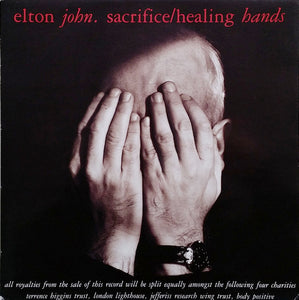 Elton John - Sacrifice / Healing Hands (12", Single, RE)