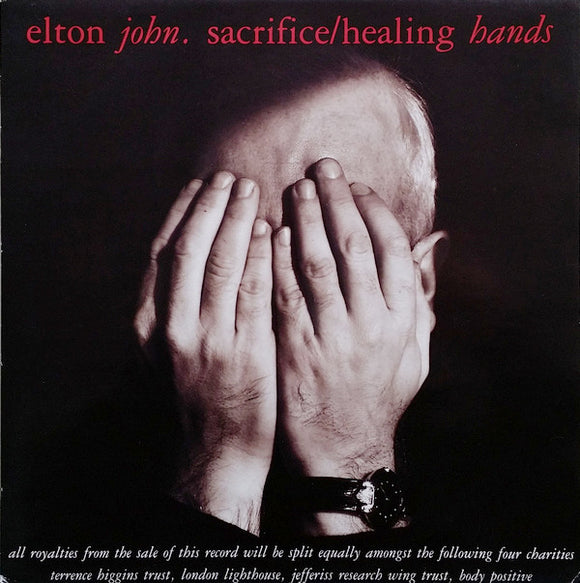 Elton John - Sacrifice / Healing Hands (12