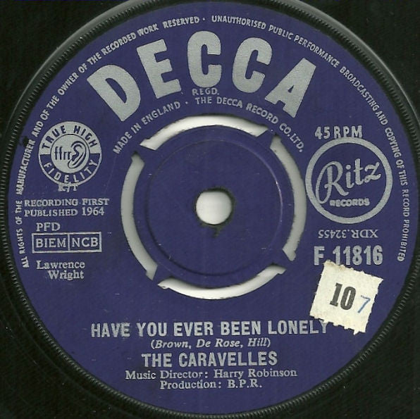 The Caravelles - Have You Ever Been Lonely (7", Single)