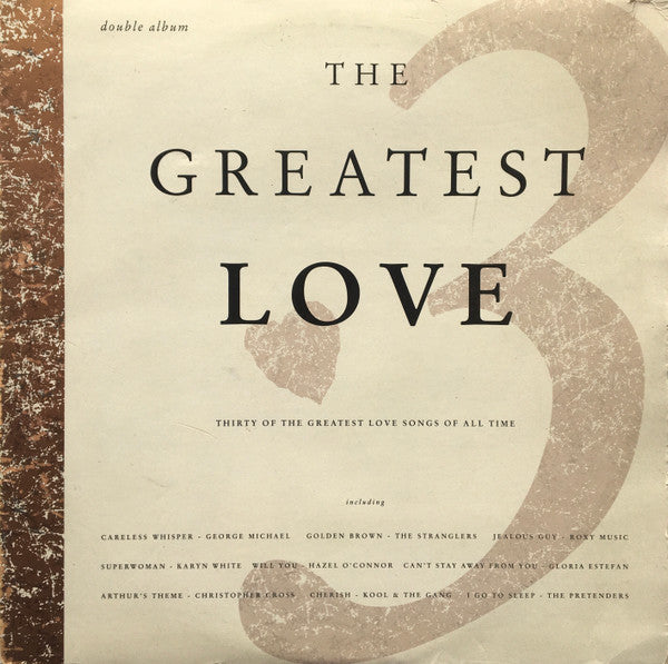 Various - The Greatest Love Volume 3 (2xLP, Comp)