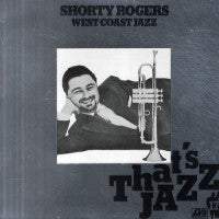 Shorty Rogers - West Coast Jazz (LP, Album, RE)
