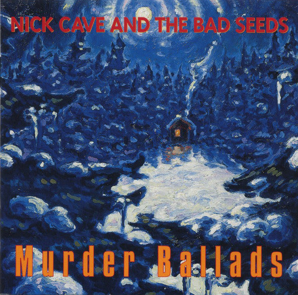 Nick Cave And The Bad Seeds* - Murder Ballads (CD, Album, RE, RM)