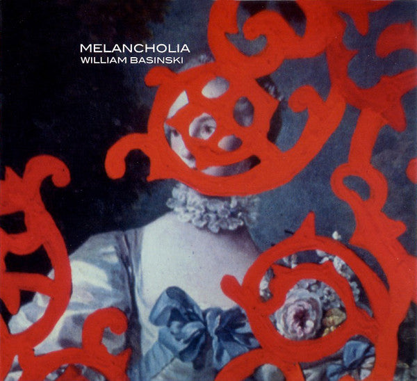 William Basinski - Melancholia (CD, Album, RE, RM)